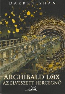 Archibald Lox Volume 1 (Hungary) Cover Image