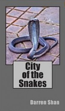 City Of The Snakes (UK kindle) Cover Image