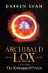 Archibald Lox Volume 2: The Kidnapped Prince (uk and usa) Cover Image