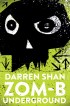 Zom-B Underground UK paperback Cover Image